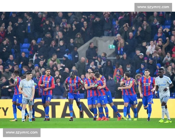 埃弗顿主场迎战水晶宫英超焦点对决胜负走势前瞻解析关键球员表现看点